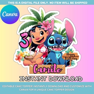 May include: A digital cake topper design featuring the characters Lilo and Stitch, with the number 3. The design includes the name "Camile" and the words "Happy Birthday" and "Instant Download". The Canva logo is also visible.