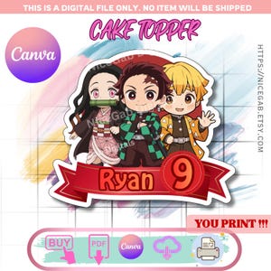 May include: A digital cake topper featuring three anime-style characters. The design includes the text "CAKE TOPPER", the name "Ryan", and the number "9". The image also includes the text "YOU PRINT !!!" and the Canva logo.