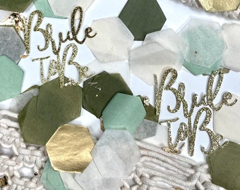 Bride To Be, Hexagon.  Bridal Shower Decor, Boho Bridal Shower Wedding Shower, Bridal Brunch, Brunch and Bubbly, Table Confetti