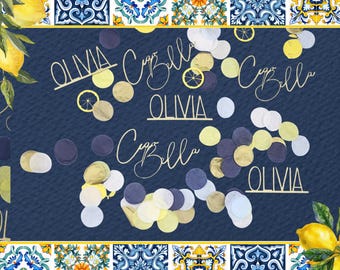 Ciao Bella, Amalfi Coast Bridal Shower, Italian Bridal Shower, Lemon Bridal Shower, Bridal Shower Table Decor, Custom Confetti