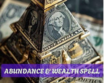 Abundance Wealth Spell, Attract Prosperity and Financial Success Fast, Powerful Money Manifestation Ritual, Same Day Cast