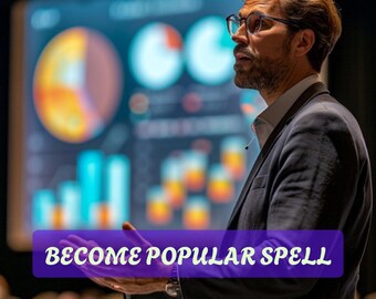 Become Popular Spell – Attract Attention, Admiration, and Social Influence – Powerful Charisma and Popularity Ritual