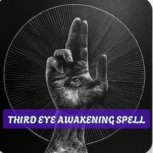 Puede incluir: Una ilustración en blanco y negro de una mano con un ojo en la palma, rodeada de un círculo de líneas radiantes. El texto "THIRD EYE AWAKENING SPELL" está escrito en letras blancas sobre una pancarta morada.