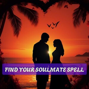 Find Your Soulmate Spell: Attract True Love (Digital Kit)