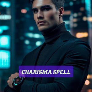 Charisma Zauber - Strahlen Sie Charme, Selbstvertrauen und Magnetismus aus - ein kraftvolles Ritual, das Sie unwiderstehlich fesselt