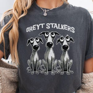 Comfort Colors Greyhound T-Shirt, Whippet Gift, Funny Dog Lover Shirt, Greyhound Mom Tee, Whippet Lover Shirt, Greyhound Gift, Dog Owner Tee
