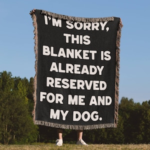 Funny Dog Woven Blanket,Housewarming Gift,Dog Mom gift, Dog Lover Gift, Cotton Throw Blanket, Unique Dog Gift, Home Decor for Pet lovers