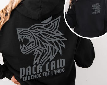 Pack Law Hoodie for Dog Trainers K9 Handlers Working Dogs Control the Chaos Sweatshirt