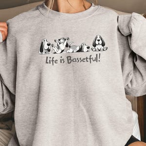 Basset Hound Sweatshirt, Funny Dog Lover Gift, Dog Mom Shirt, Basset Gifts, Dog Jumper, Cute Basset sweater, Dog gifts, Dog owner Apparel