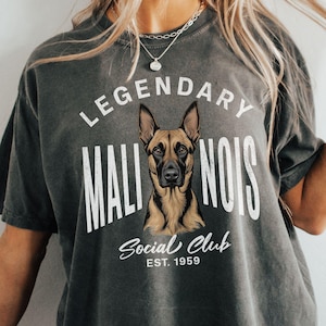 Comfort colors Malinois T-Shirt, Funny Dog Shirt,Dog Mom Gift,Belgian Malinois Shirt, Dog Lover Gift, Malinois Social Club Tee, Service dog