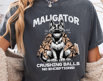 Belgian Malinois Mom Shirt, Funny Dog Mom Gift, Belgian Malinois T-Shirt, Dog Lover Gift, Malinois Gift, Working dog Tee, Comfort Colors