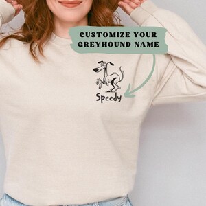 Personalized Greyhound Sweatshirt, Dog Mom gift, Custom Dog Name Sweatshirt, Funny Whippet sweater, Dog Lover gift, Greyhound gift