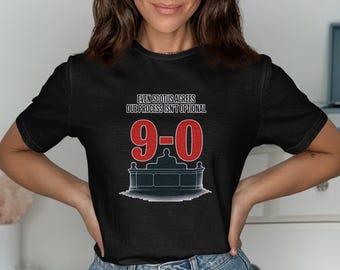 9-0 Due Process Shirt: SCOTUS Pro-Democracy Apparel
