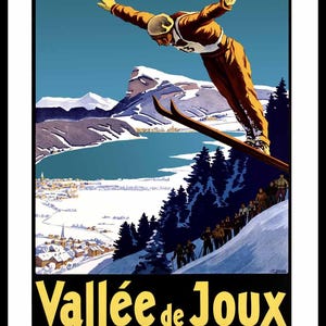 May include: Vintage travel poster for Vallée de Joux, Switzerland. A skier in mid-air, poised for a ski jump, with snow-covered mountains, a lake, and a village in the background. The poster reads "Vallée de Joux" and "ALT. 1020 m."