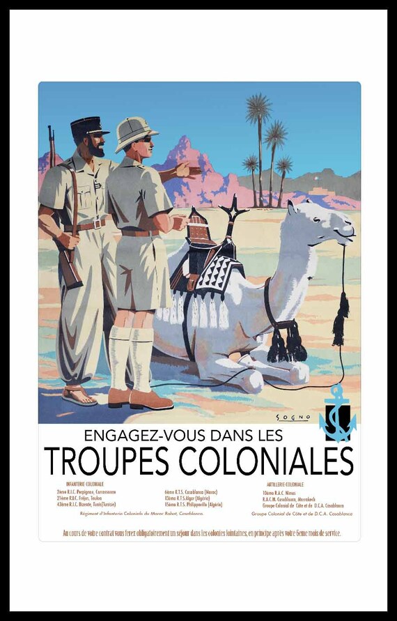 Engagez-vous rengagez-vous...dans les troupes coloniales par Maurice Toussaint sur