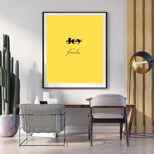 Joy is Freedom, Yellow Happy Wall Art, Positive Vibes Poster, Uplifting Inspirational Quote Print, Digital Download Home Decor.