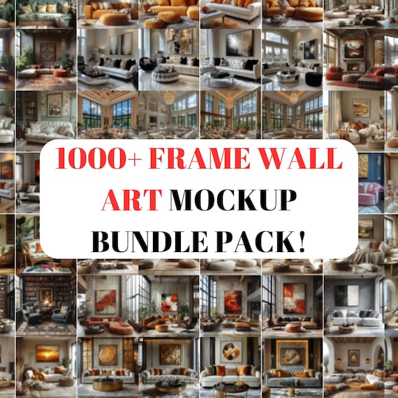 Wall Art Mockup Bundle: 1000+ Printable Frame Mockups (Digital Download)