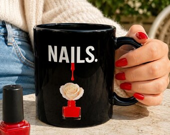 Nail Tech Gift Mug, Christmas Gift for Her, Nail Artist Gift, Beauty Lover Mug, Manicurist Gift, Girly Coffee Mug, Nail Polish Art