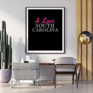 Amo el arte de pared de Carolina del Sur, Orgullo del estado de Carolina del Sur imprimible, Decoración del hogar sureño, Descarga digital del estado de Palmetto, Regalo para los carolinianos.