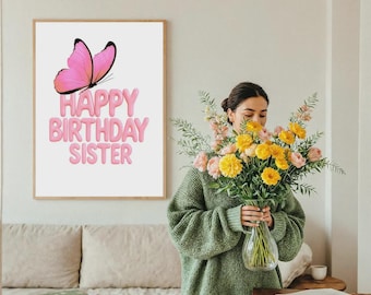 Birthday Gift for Sister, Sister Birthday Gift, Happy Birthday Sister Poster, Gift for Sister, Sister in Law Gift, Sister Art Birthday Decor