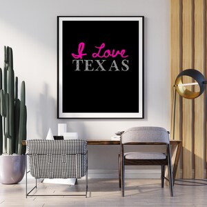 I Love Texas Wall Art, Texas Pride Printable Poster, Lone Star State Digital Download, Southern Home Decor, Texas Gift Idea.