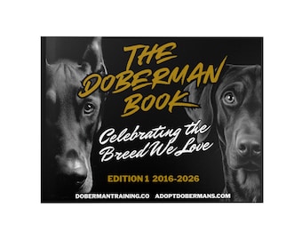 The Doberman Photo Book Edition 1 2016 2026