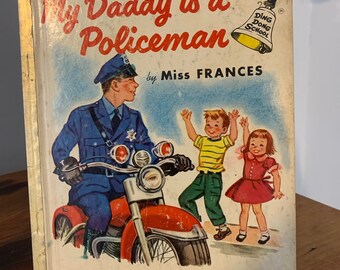 Vintage 1950s 'My Daddy is a Policeman' Children's Book