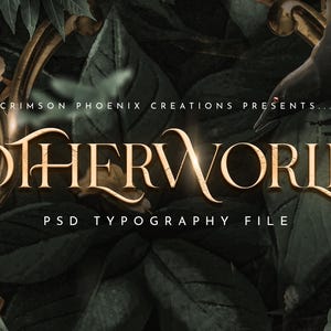 May include: Gold text on a dark green background with a black crow. The text reads "OTHERWORLD" and "PSD TYPOGRAPHY FILE".