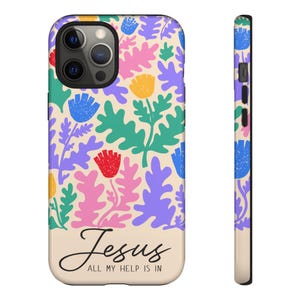 Jesus all my help is in Tough Case Beige Boho Wildflowers Phone Case Christian Cover for iPhone, Samsung Galaxy and Google Pixel