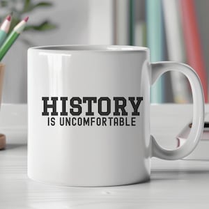 History Mug for History Lover Gift History Professor Coffee Cup History Buff Gift Humanities Major Mug Library Coffee Cup for Teacher Mug