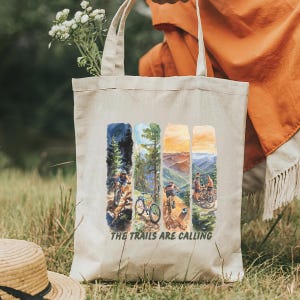 The Trails are Calling Tote Bag Bicycle Shoulder Bag Mountain Bike Gift For Cyclist Bag Bike Lover Gift Riding Bikes Bag Inspirational Gift
