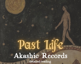 Past Life - Detailed Akashic Records Reading | Reincarnation, Discover Your Karmic Lessons, Soul Journey, and Talents