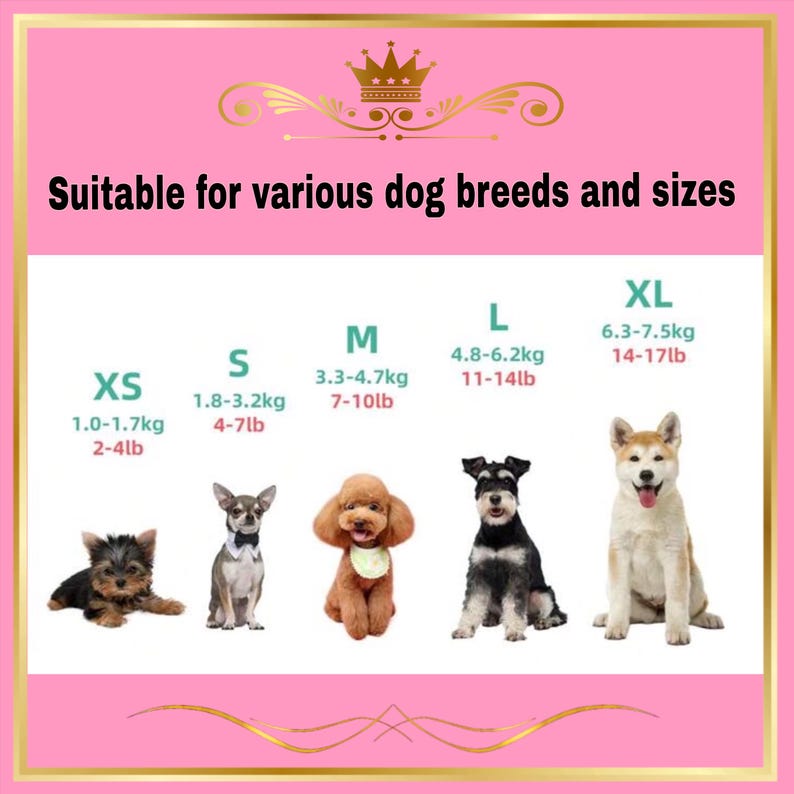 May include: Pink graphic with text "Suitable for various dog breeds and sizes." Displays dog sizes XS to XL with weight ranges in pounds and kilograms. Includes images of different dog breeds.