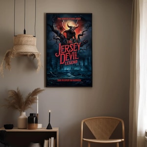 May include: A poster with a dark background featuring a red and black illustration of the Jersey Devil, a mythical creature from New Jersey. The poster has the text "The Jersey Devil Legend" and "Pine Barrens of New Jersey" in white text. The text "Dare to Explore the Darkness" is at the bottom of the poster.