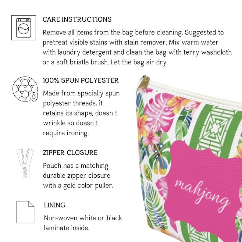 May include: A zippered pouch with a floral and leaf pattern in pink, green, and white. The pouch has a gold-colored zipper pull and the word "mahjong" in a pink frame. The bag is made of 100% spun polyester.