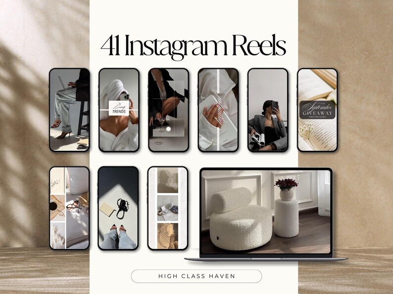 May include: A collage of 41 Instagram Reels showcasing various lifestyle and fashion content. The reels are displayed on a white background with the text "41 Instagram Reels" and "HIGH CLASS HAVEN" at the top and bottom, respectively.