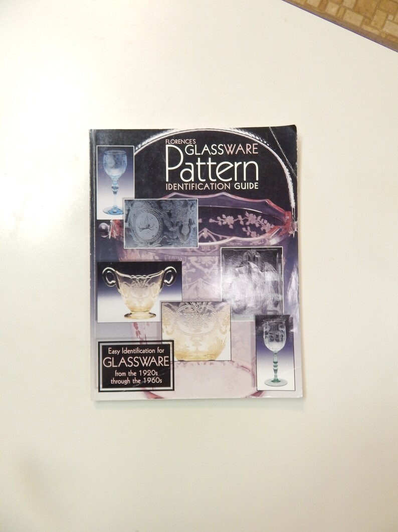 Florences Glassware Pattern Identification Guide Book Etsy