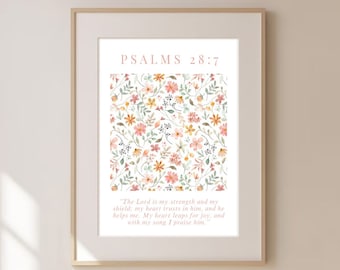 Christian Bible Poster, Psalms 28:7 Christian Wall Art, Floral Multicoloured Christian Bible Print, Christian Dorm Decor, Pslams Bible Art