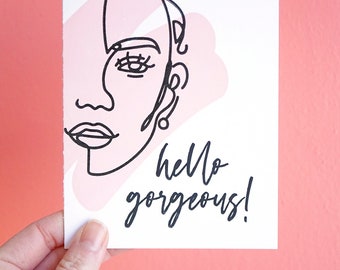 Hello Gorgeous Letterpress Card