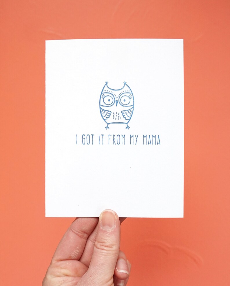 I got it from my Mama Letterpress Card image 1