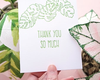 Monstera Leaf "Thank You So Much" Letterpress Card