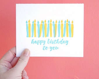 Happy Birthday To You birthday candles hand-drawn letterpress card