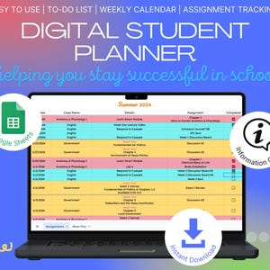 May include: A laptop displaying a digital student planner with a colorful, organized layout. The screen shows a calendar with class names, details, and assignments. The image includes icons for Google Sheets, an information guide, and instant download.