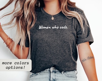 Women Who Code T-Shirt: Computer Science Geschenk