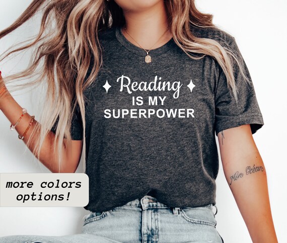 Reading Is My Superpower T-Shirt Tee Reader Gift Book Reading Is My Superpower T-Shirt Tee Reader Gift Book