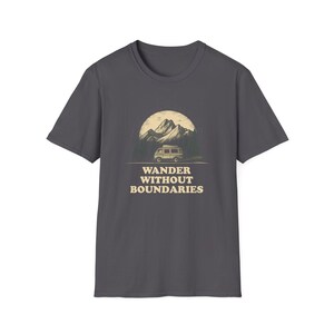 Wander Without Boundaries Van Life T-Shirt | Minimalist Road Trip Graphic Tee Gift for Nomads, Travelers, and Outdoor Lovers, Camping Van image 8