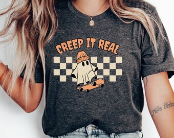 Retro Halloween Shirt, Creep it Real Shirt, Vintage Ghost Halloween Tshirt, Witch Tee, Retro Fall T-Shirt, Fall Top, Ghost Skateboard Tee