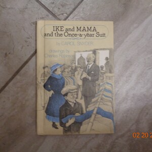 1978 Ike and Mama and the Once a year Suit Weekly Reader Book By Carol Snyder Drawings by Charles Robinson