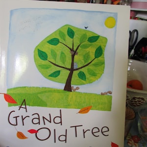 2005 2006 A Grand Old Tree by Mary Newell Depalma Scholastic SC