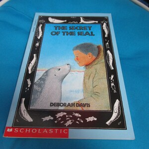 1989 The Secret of the Seal by Deborah Davis Scholastic SC Book Illustrations by Judy Labrasca